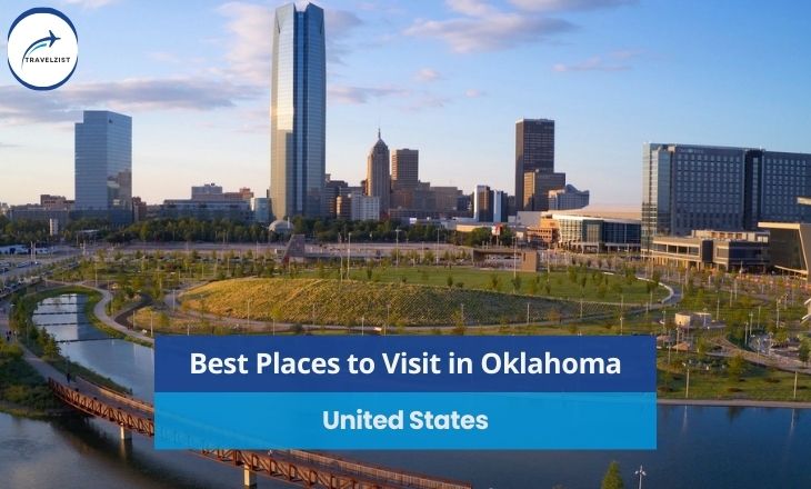 10 Best Places to Visit in Oklahoma