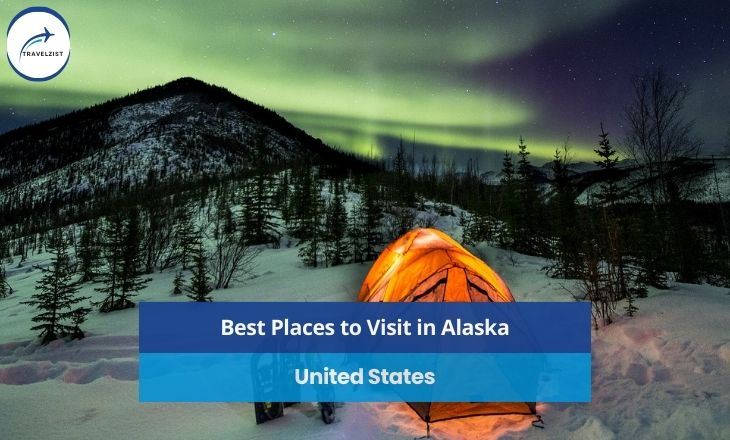 best places to visit in Alaska