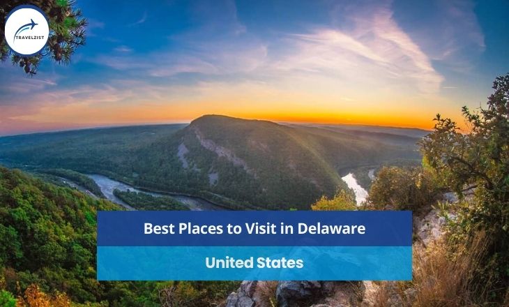 best places to visit in Delaware