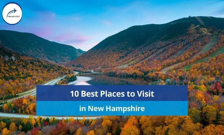 Best Places to Visit in New Hampshire