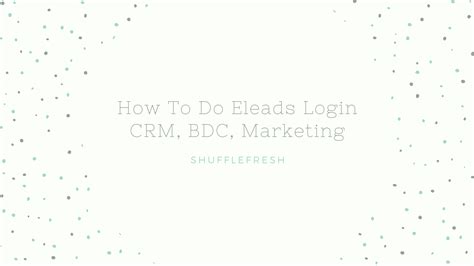 Everything You Need to Know About eLeads Login